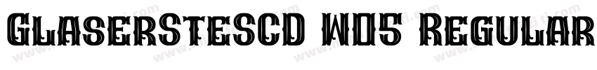 GlaserSteSCD W05 Regular字体转换